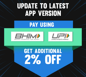 Additional 2% Off on paying via UPI (Update your app to latest version)	